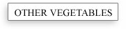 Other_veggie_text